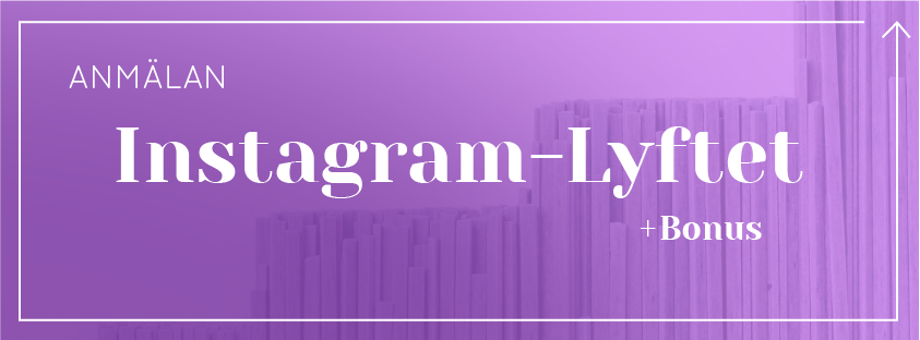 Instagram-Lyftet_Anmälan-Bonus Instagram-Lyftet_Anmälan-Bonus
